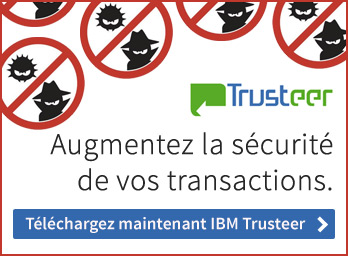 Installez maintenant IBM Trusteer Rapport